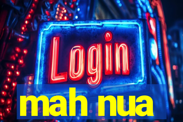mah nua